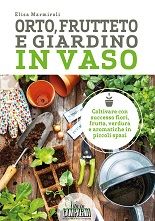 ORTO FRUTTETO E GIARDINO IN VASO